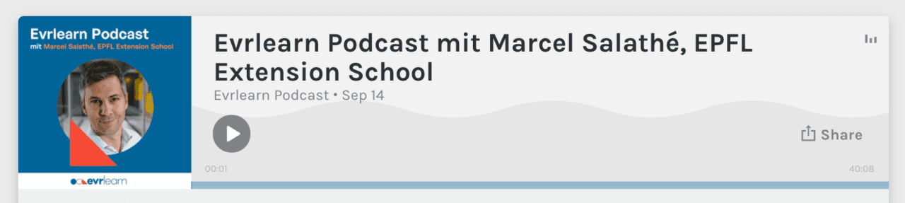 Marcel Salathé Evrlearn Podcast Karriere Weiterbildung Lebenslanges Lernen