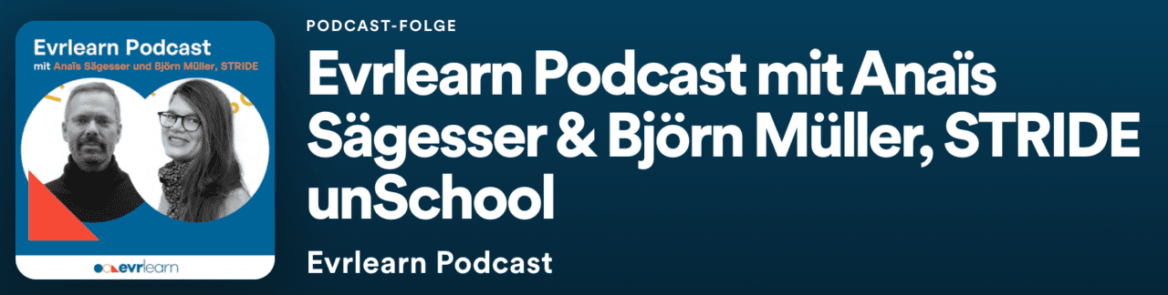 Evrlearn Podcast Stride unSchool