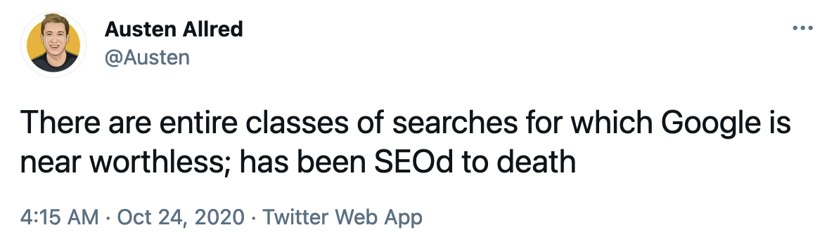 There Are Entire Classes of Searches for which Google is Near Worthless 