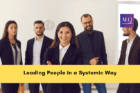 Leading People in a Systemic Way